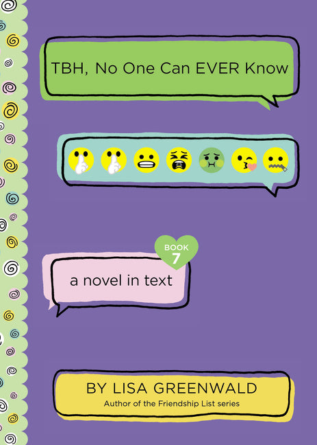 Book cover for Tbh #7: Tbh, No One Can Ever Know