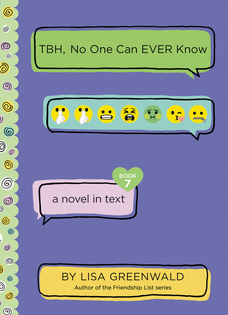 Book cover for Tbh #7: Tbh, No One Can Ever Know