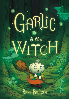 Book cover for Garlic and the Witch
