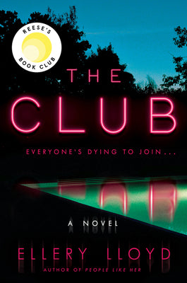 Book cover for The Club: A Reese's Book Club Pick