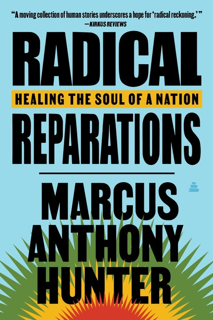 Book cover for Radical Reparations: Healing the Soul of a Nation