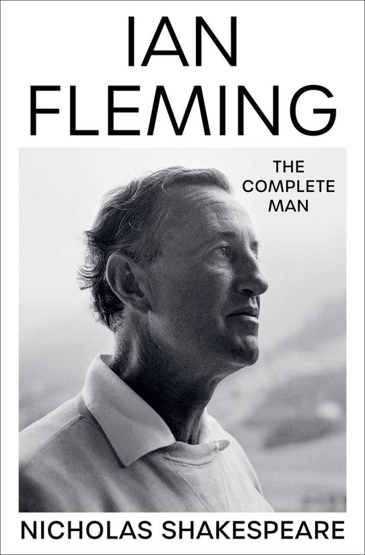 Book cover for Ian Fleming: The Complete Man