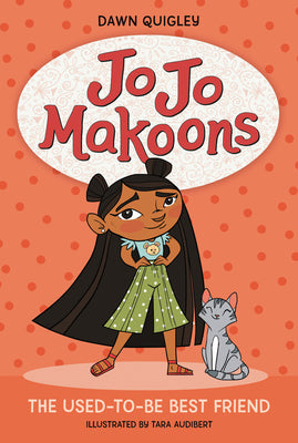 Book cover for Jo Jo Makoons: The Used-To-Be Best Friend