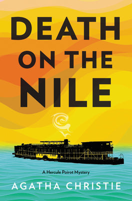 Book cover for Death on the Nile: A Hercule Poirot Mystery: The Official Authorized Edition