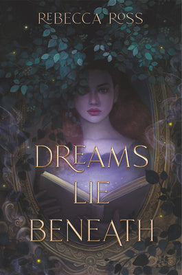 Book cover for Dreams Lie Beneath
