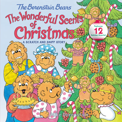 Book cover for The Berenstain Bears: The Wonderful Scents of Christmas: A Christmas Holiday Book for Kids