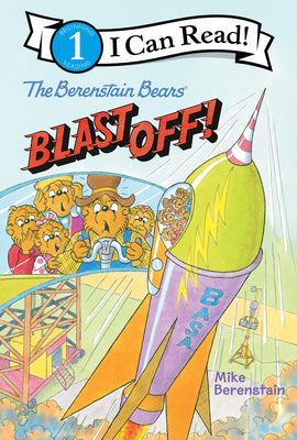 Book cover for The Berenstain Bears Blast Off!