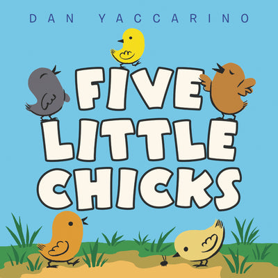 Book cover for Five Little Chicks: An Easter and Springtime Book for Kids
