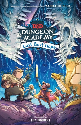 Book cover for Dungeons & Dragons: Dungeon Academy: Last Best Hope