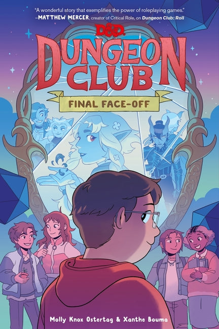 Book cover for Dungeons & Dragons: Dungeon Club: Final Face-Off: A Graphic Novel