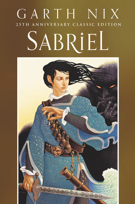 Book cover for Sabriel 25th Anniversary Classic Edition