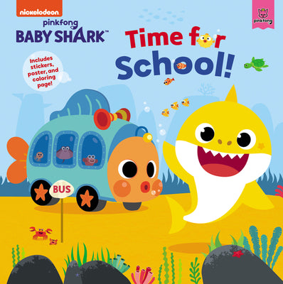Book cover for Baby Shark: Time for School!