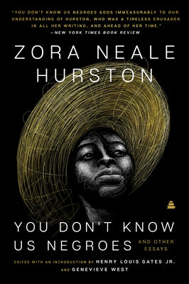 Book cover for You Don't Know Us Negroes and Other Essays