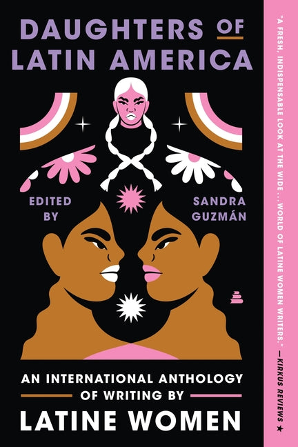 Book cover for Daughters of Latin America: An International Anthology of Writing by Latine Women