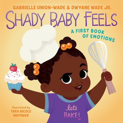 Book cover for Shady Baby Feels: A First Book of Emotions