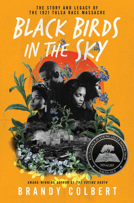 Book cover for Black Birds in the Sky: The Story and Legacy of the 1921 Tulsa Race Massacre