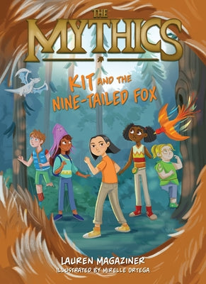 Book cover for The Mythics #3: Kit and the Nine-Tailed Fox