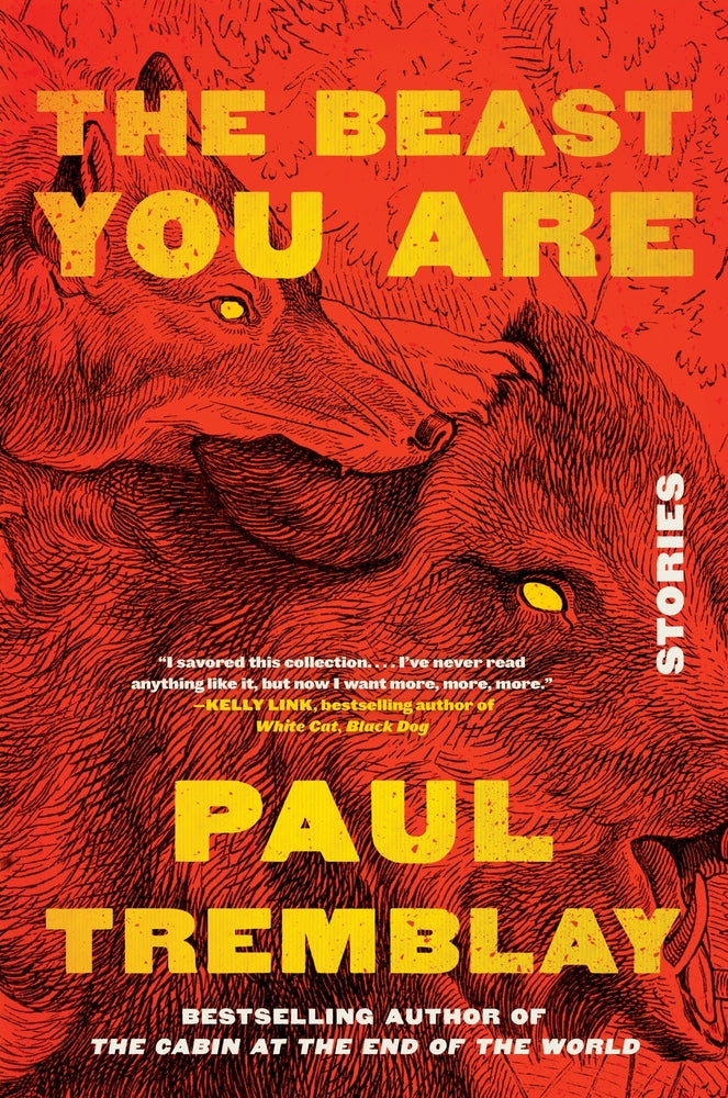 Book cover for The Beast You Are: Stories