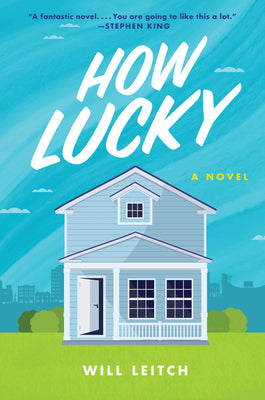 Book cover for How Lucky: A Mystery Novel