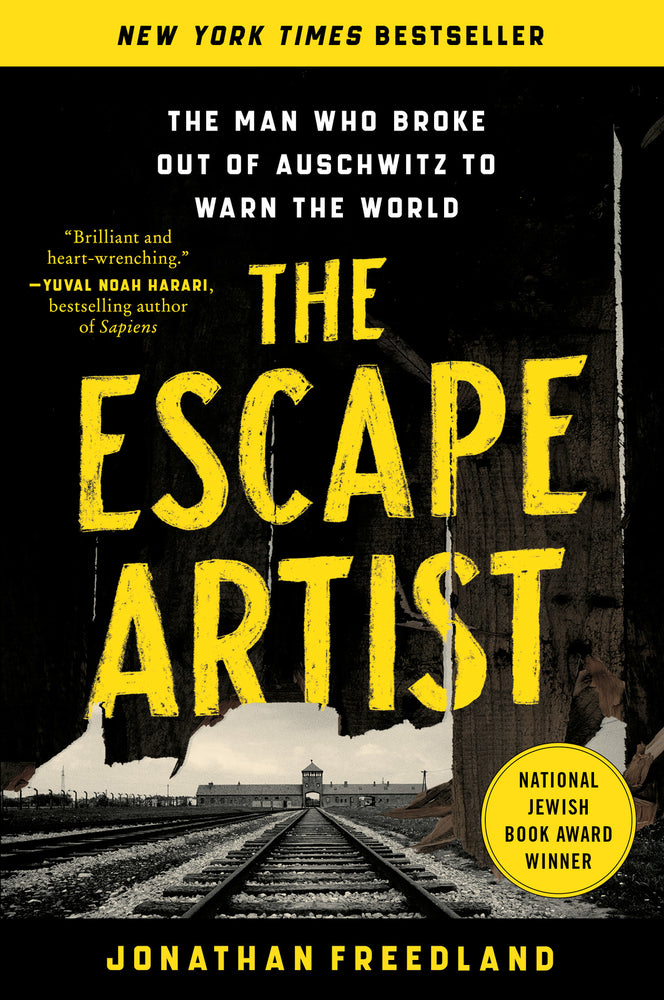 Book cover for The Escape Artist: The Man Who Broke Out of Auschwitz to Warn the World