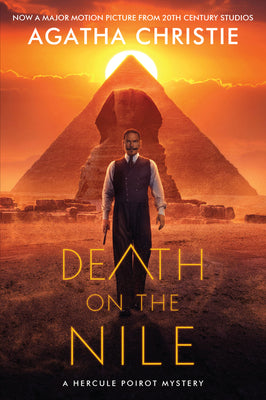 Book cover for Death on the Nile [Movie Tie-In 2022]: A Hercule Poirot Mystery: The Official Authorized Edition