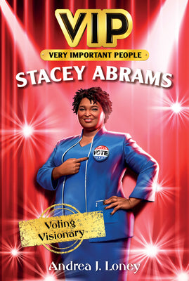 Book cover for Vip: Stacey Abrams: Voting Visionary