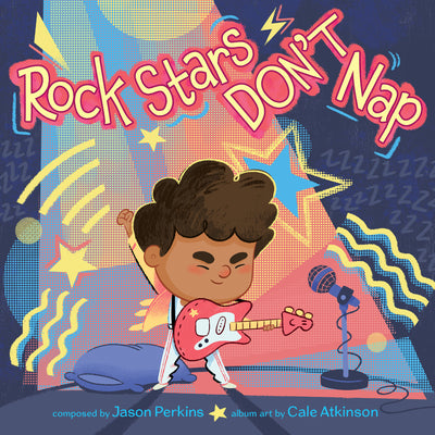 Book cover for Rock Stars Don't Nap