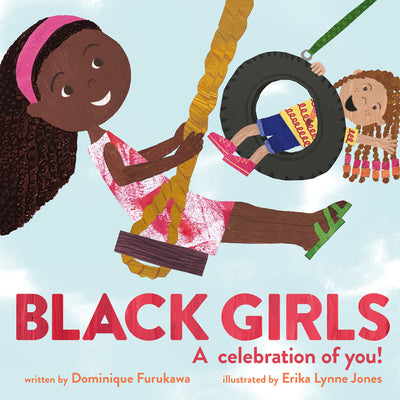 Book cover for Black Girls: A Celebration of You!