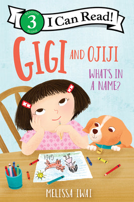 Book cover for Gigi and Ojiji: What's in a Name?