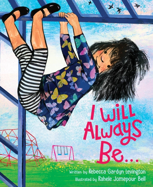 Book cover for I Will Always Be...