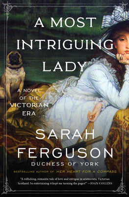 Book cover for A Most Intriguing Lady