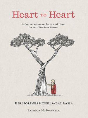 Book cover for Heart to Heart: A Conversation on Love and Hope for Our Precious Planet