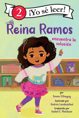Book cover for Reina Ramos Encuentra La Solución: Reina Ramos Works It Out (Spanish Edition)