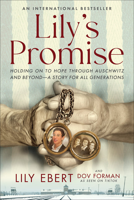 Book cover for Lily's Promise: Holding on to Hope Through Auschwitz and Beyond--A Story for All Generations