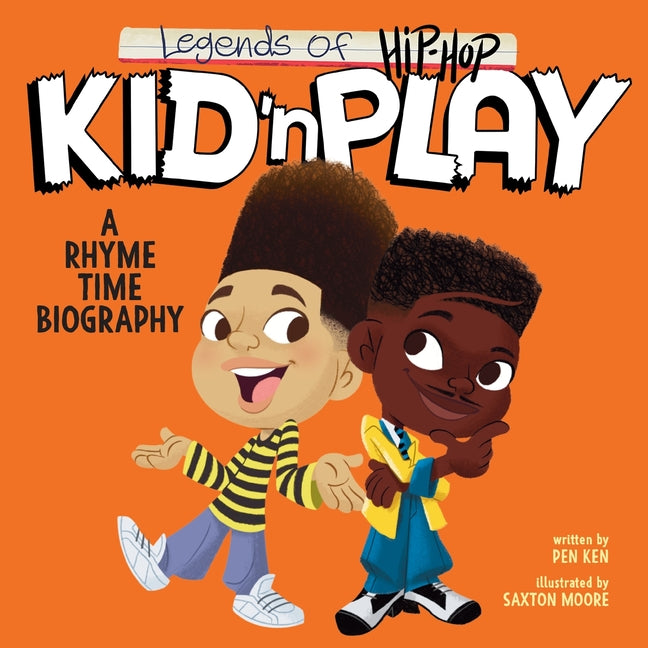 Book cover for Legends of Hip-Hop: Kid 'n Play: A Rhyme Time Biography