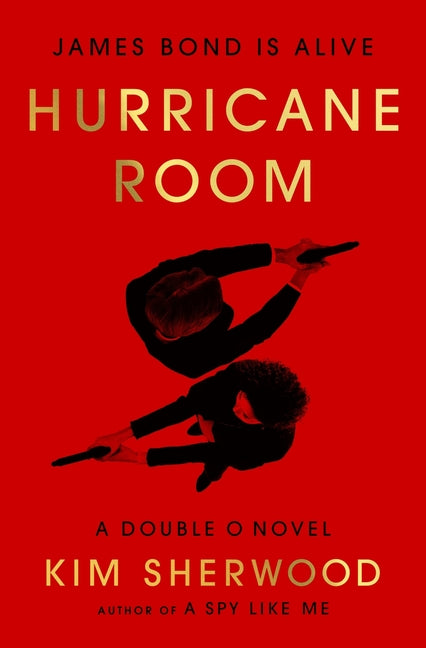 Book cover for Hurricane Room: James Bond Is Alive