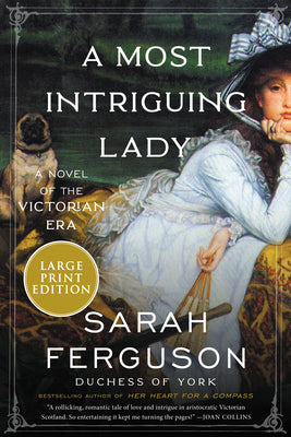 Book cover for A Most Intriguing Lady