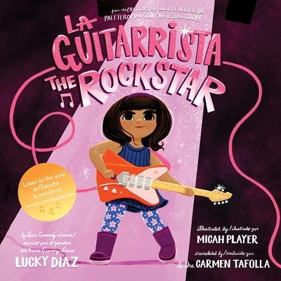 Book cover for La Guitarrista, the Rock Star: Bilingual English-Spanish