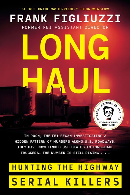 Book cover for Long Haul: Hunting the Highway Serial Killers
