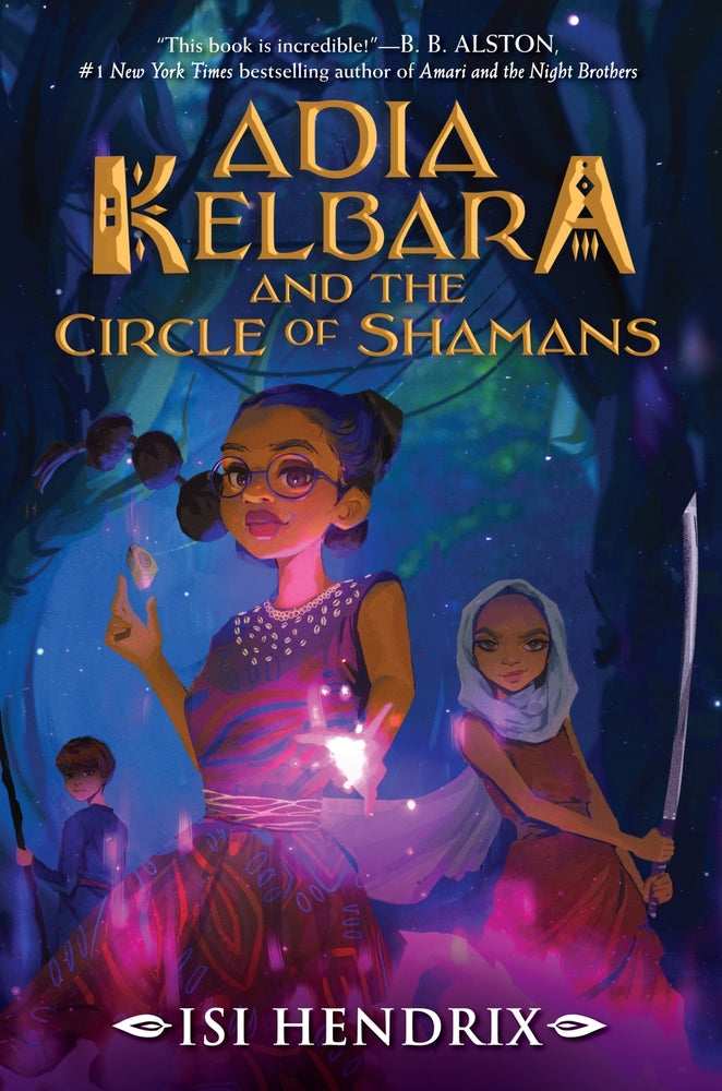 Book cover for Adia Kelbara and the Circle of Shamans