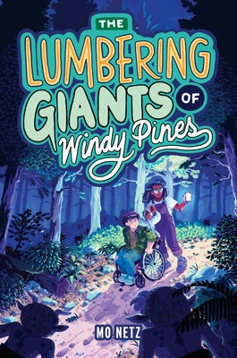 Book cover for The Lumbering Giants of Windy Pines