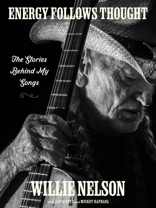 Book cover for Energy Follows Thought: The Stories Behind My Songs