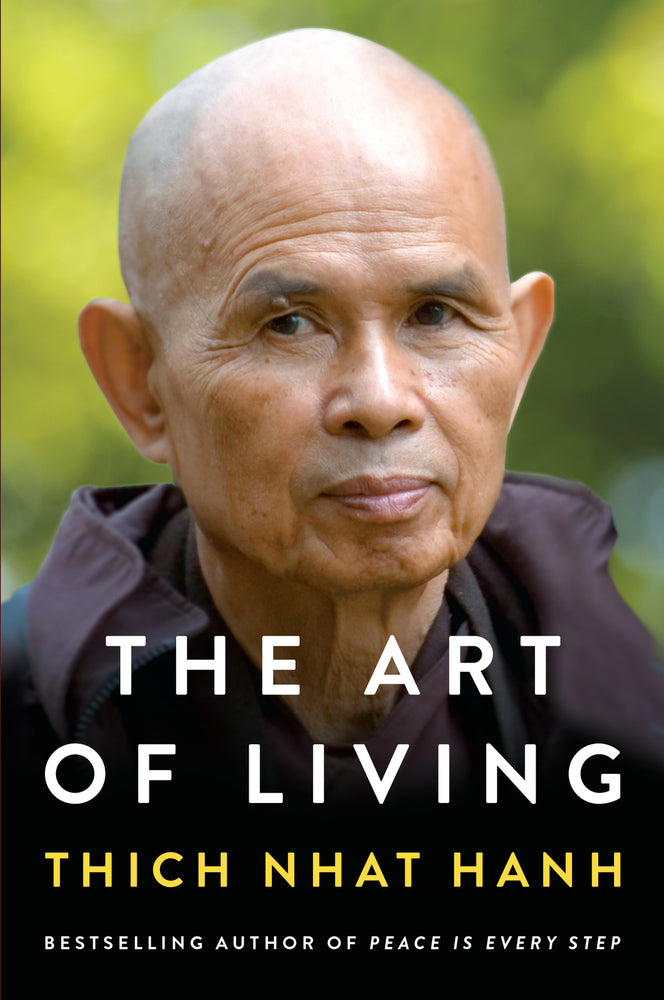 Book cover for The Art of Living: Peace and Freedom in the Here and Now