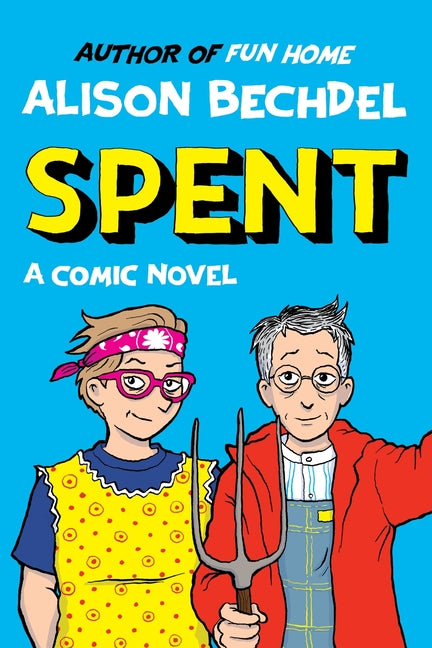 Book cover for Spent: A Comic Novel