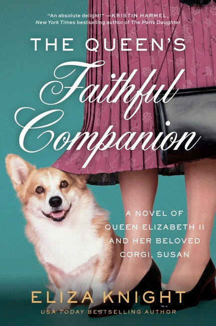 Book cover for Queen's Faithful Companion: A Novel of Queen Elizabeth II and Her Beloved Corgi, Susan