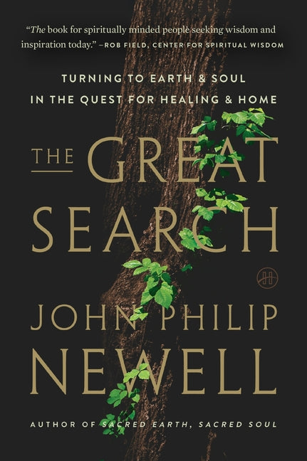 Book cover for Great Search: Turning to Earth and Soul in the Quest for Healing and Home