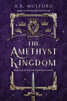 Book cover for The Amethyst Kingdom