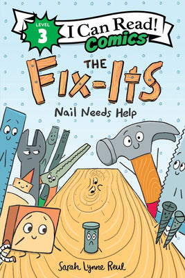 Book cover for The Fix-Its: Nail Needs Help