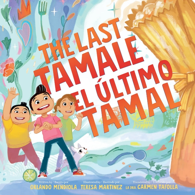 Book cover for Last Tamale/El Último Tamal