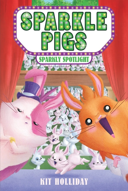 Book cover for Sparkle Pigs #3: Sparkly Spotlight